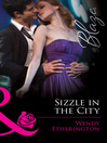 Sizzle in the City (eBook): Flirting with Justice, Book 1